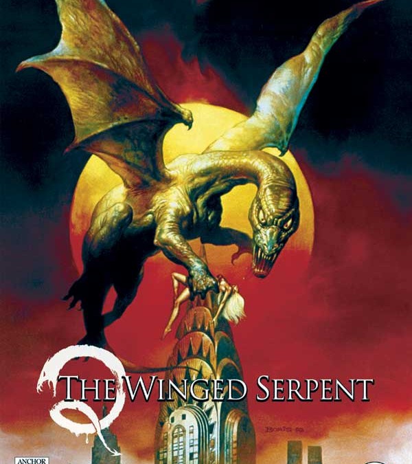 Throwback Thursday: Guilty Pleasures—Q, The Winged Serpent