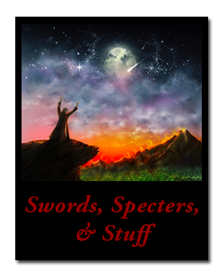 Swords, Spectors & Stuff