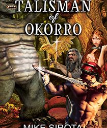 Throwback Thursday: Righting Old Wrongs—THE TALISMAN OF OKORRO