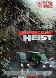 Guilty Pleasures: The Hurricane Heist