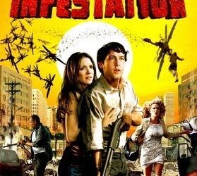 Guilty Pleasures: INFESTATION